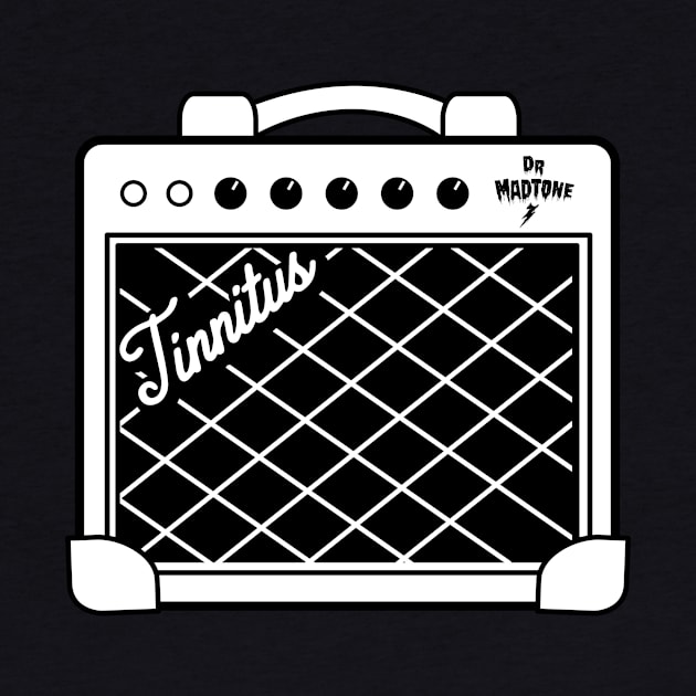 Dr. MadTone's Official Tinnitus Combo amp reverse design by Dr. Madtone's Merch Shop